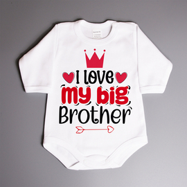 I love my big brother - body niemowlęce